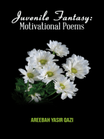 Juvenile Fantasy: Motivational Poems