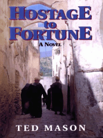 Hostage to Fortune: A Novel