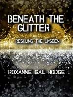 Beneath The Glitter: A Monique and Reed Adventure, #2