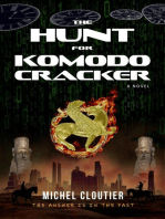 The Hunt For Komodo Cracker