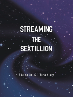 Streaming the Sextillion