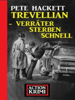 Trevellian – Verräter sterben schnell: Action Krimi