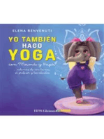 Yo también hago yoga: con mamá y papá (además de con la tía, el profesor y los abuelos)