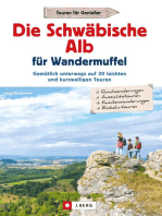 Die Schwäbische Alb für Wandermuffel