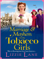 Marriage and Mayhem for the Tobacco Girls