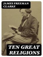 Ten Great Religions: An Essay in Comparative Theology