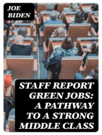 STAFF REPORT Green Jobs: A Pathway to a Strong Middle Class