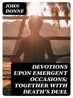 Devotions Upon Emergent Occasions; Together with Death's Duel