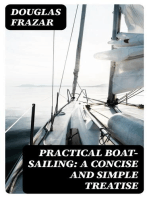 Practical Boat-Sailing: A Concise and Simple Treatise