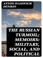 The Russian Turmoil; Memoirs