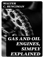 Gas and Oil Engines, Simply Explained: An Elementary Instruction Book for Amateurs and Engine Attendants