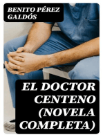 El Doctor Centeno (novela completa)