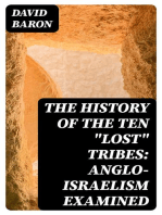 The History of the Ten "Lost" Tribes