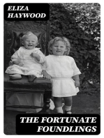 The Fortunate Foundlings: Historical Novel