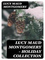 Lucy Maud Montgomery - Holiday Collection: Including Anne Shirley Series