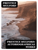 Prentice Mulford: Autobiographical Works