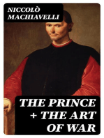 The Prince + The Art of War: 2 Masterpieces of Strategy