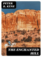 The Enchanted Hill: Western Adventure Novel