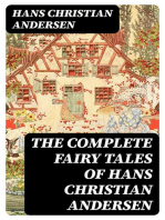 The Complete Fairy Tales of Hans Christian Andersen: 127 Stories in One Volume
