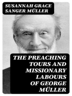 The Preaching Tours and Missionary Labours of George Müller