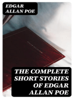 The Complete Short Stories of Edgar Allan Poe: 69 Horror & Crime Tales