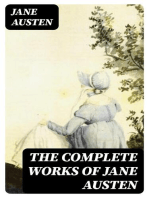 The Complete Works of Jane Austen: Novels, Short Stories, Letters