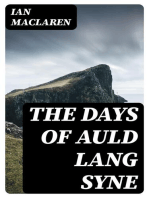 The Days of Auld Lang Syne