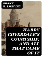 Harry Coverdale's Courtship, and All That Came of It