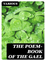 The Poem-Book of the Gael: Translations from Irish Gaelic Poetry into English Prose and Verse