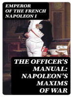 The Officer's Manual: Napoleon's Maxims of War