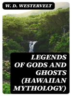 Legends of Gods and Ghosts (Hawaiian Mythology): Collected and Translated from the Hawaiian