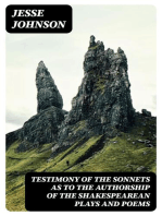 Testimony of the Sonnets as to the Authorship of the Shakespearean Plays and Poems