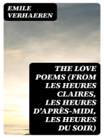 The Love Poems (From Les Heures claires, Les Heures d'après-midi, Les Heures du Soir)