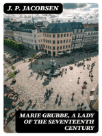 Marie Grubbe, a Lady of the Seventeenth Century