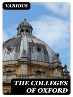 The Colleges of Oxford: Their History and Traditions. XXI Chapters Contributed by Members of the Colleges