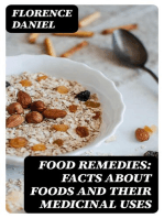 Food Remedies: Facts About Foods And Their Medicinal Uses