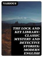 The Lock and Key Library: Classic Mystery and Detective Stories: Modern English