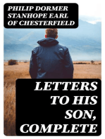 Letters to His Son, Complete: On the Fine Art of Becoming a Man of the World and a Gentleman