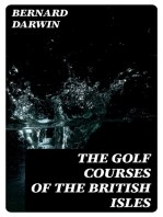 The Golf Courses of the British Isles