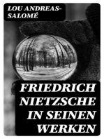 Friedrich Nietzsche in seinen Werken