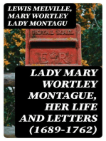 Lady Mary Wortley Montague, Her Life and Letters (1689-1762)