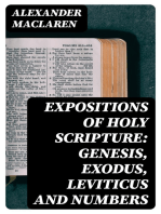 Expositions of Holy Scripture: Genesis, Exodus, Leviticus and Numbers