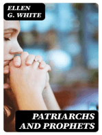 Patriarchs and Prophets