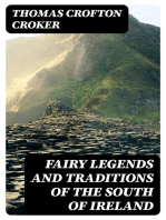 Fairy Legends and Traditions of the South of Ireland