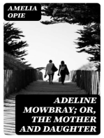 Adeline Mowbray; or, The Mother and Daughter