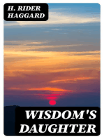 Wisdom's Daughter: The Life and Love Story of She-Who-Must-be-Obeyed