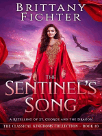 The Sentinel's Song: A Clean Fairy Tale Retelling of St. George and the Dragon: The Classical Kingdoms Collection, #10
