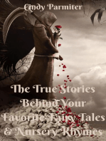 The True Stories Behind Your Favorite Fairy Tales & Nursery Rhymes