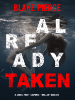 Already Taken (A Laura Frost FBI Suspense Thriller—Book 6)