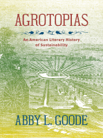 Agrotopias: An American Literary History of Sustainability